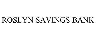 ROSLYN SAVINGS BANK