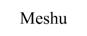 MESHU