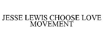 JESSE LEWIS CHOOSE LOVE MOVEMENT