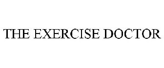 THE EXERCISE DOCTOR