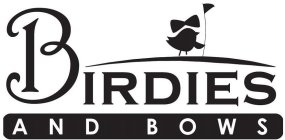 BIRDIES AND BOWS