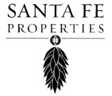 SANTA FE PROPERTIES