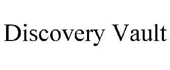 DISCOVERY VAULT