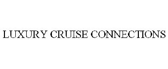 LUXURY CRUISE CONNECTIONS