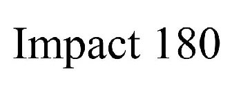 IMPACT 180