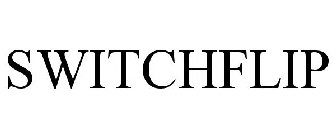 SWITCHFLIP