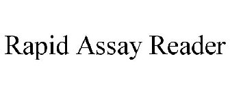 RAPID ASSAY READER