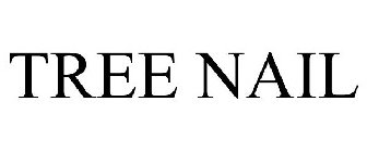 TREE NAIL