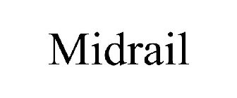 MIDRAIL