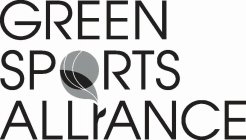 GREEN SPORTS ALLIANCE
