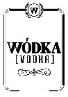 W WODKA VODKA