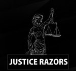 JUSTICE RAZORS