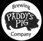 BREWING PADDY'S PIG  COMPANY