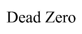 DEAD ZERO