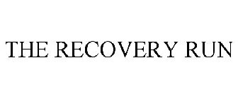 THE RECOVERY RUN