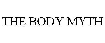 THE BODY MYTH