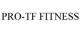 PRO-TF FITNESS