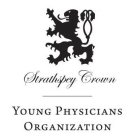 STRATHSPEY CROWN YOUNG PHYSICIANS ORGANIZATION