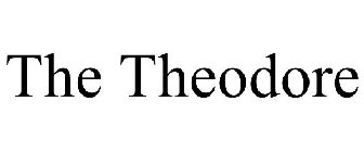 THE THEODORE