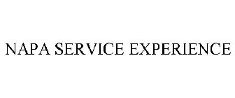 NAPA SERVICE EXPERIENCE