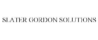 SLATER GORDON SOLUTIONS