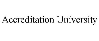 ACCREDITATION UNIVERSITY