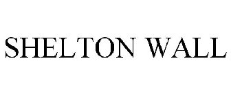 SHELTON WALL