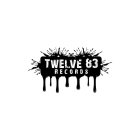 TWELVE 83 RECORDS