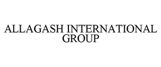 ALLAGASH INTERNATIONAL GROUP