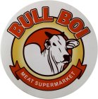 BULL BOI MEAT SUPERMARKET