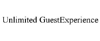 UNLIMITED GUESTEXPERIENCE