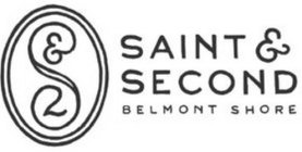 S & 2 SAINT & SECOND BELMONT SHORE