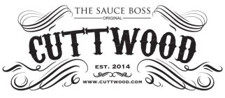 THE SAUCE BOSS ORIGINAL CUTTWOOD EST. 2014 WWW.CUTTWOOD.COM