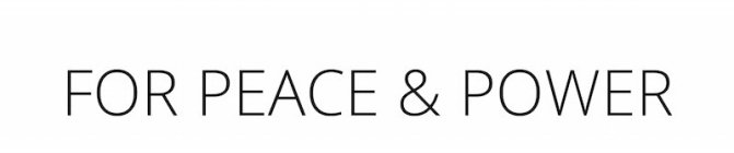 FOR PEACE & POWER