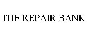 THE REPAIR BANK