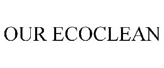 OUR ECOCLEAN