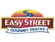 EASY STREET GOURMET SNACKS