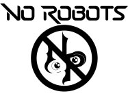 NO ROBOTS NR