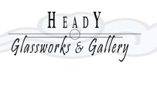 HEADY GLASSWORKS & GALLERY