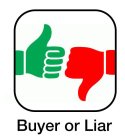 BUYER OR LIAR