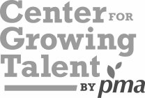 CENTER FOR GROWING TALENT BY PMA