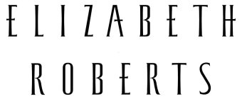 ELIZABETH ROBERTS