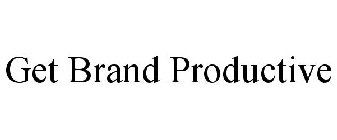 GET BRAND PRODUCTIVE