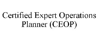 CERTIFIED EXPERT OPERATIONS PLANNER (CEOP)