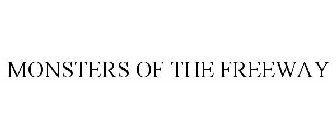 MONSTERS OF THE FREEWAY