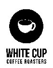 WHITE CUP COFFEE ROASTERS