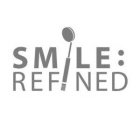 SMILE: REFINED