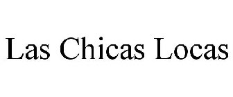 LAS CHICAS LOCAS