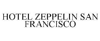 HOTEL ZEPPELIN SAN FRANCISCO