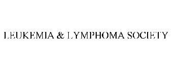 LEUKEMIA & LYMPHOMA SOCIETY
